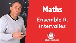 Ensemble R  Intervalles  Maths  2de  Les Bons Profs [upl. by Rafaj]