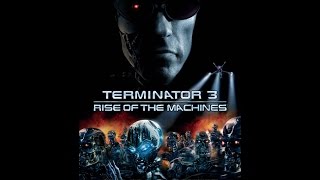 Terminator 3 Rise of the Machines  Movie Review [upl. by Belle]