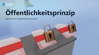 Kanton Luzern Parlament stimmt dem Öffentlichkeitsprinzip zu [upl. by Alikee]