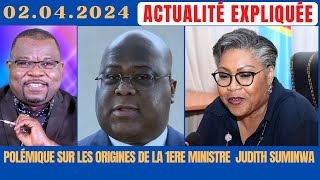 ACTU EXPLIQUÉE0204  POLÉMIQUE SUR LES ORIGINES DE LA 1ÈRE MIN JUDITH SUMINWA LE BCI VOUS ÉCLAIRE [upl. by Notlimah134]