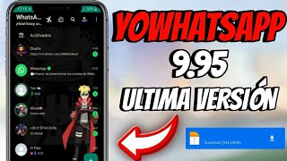 NUEVO YOWhatsApp 995 Ultima Version  Novedades Importantes [upl. by Rakia]