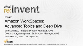 AWS reInvent 2014  SDD420 Amazon WorkSpaces Advanced Topics and Deep Dive [upl. by Evers]