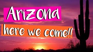 Arizona Here We Come  Moving Day  Washington State to Arizona [upl. by Chessa]