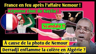 Nemour de retour en France  la réponse choque  Derradji crée le buzz à cause de Kaylia Nemour [upl. by Naivaf329]