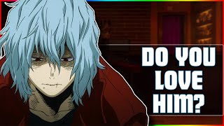 quotJealousquot Tomura Shigaraki x Listener ASMR Roleplay My Hero Academia [upl. by Klusek]