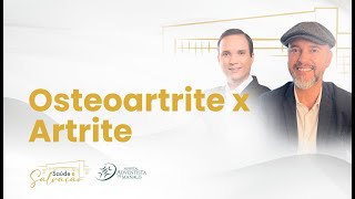 Osteoartrite x Artrite  Dr Antônio Boechat [upl. by Bille971]