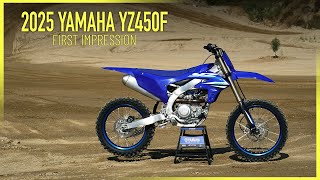 Did the BEST 450 Get Even BETTER First Test of the 2025 Yamaha YZ450F [upl. by Av945]