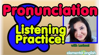 Pronunciation  Listening Practice in English [upl. by Perretta]