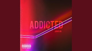 Addicted [upl. by Eylloh]