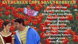 2000s Tamil Evergreen Love Songs Feel the Love  Evergreen Hits Songs  evergreenhits [upl. by Lotus657]