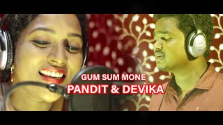 GUM SUM Mone New Santali Video Studio Version  PANDIT amp DEVIKA [upl. by Adnilak910]