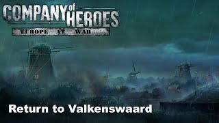 Company of Heroes Europe at War Mod Return to Valkenswaard [upl. by Laddie]