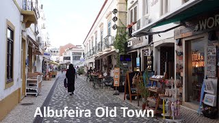 Portugal  Algarve  Albufeira  Albufeira Old Town 4K [upl. by Page]