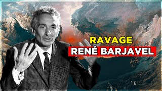 René Barjavel le prophète des temps modernes Ravage [upl. by Phaedra]