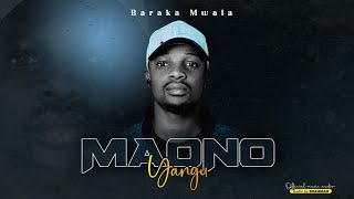 Baraka Mwala  Maono yangu official music audio [upl. by Newmark595]