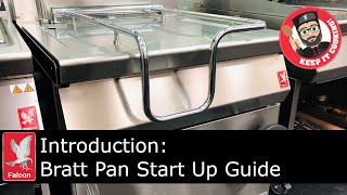 Introduction Falcon Bratt Pan Start Up Guide [upl. by Theresa]