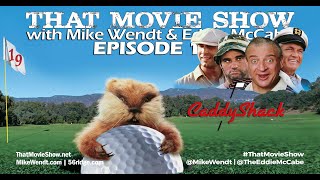 That Movie Show Episode 125  Caddyshack 1980 [upl. by Yolanthe]