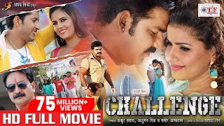 PAWAN SINGH amp MADHU SHARMA  NEW BHOJPURI MOVIE  CHALLENGE [upl. by Ydieh]