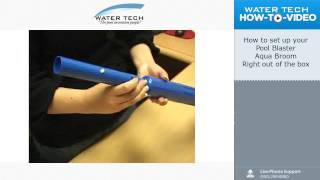 How to set up your Pool Blaster Aqua Broom right out of the box [upl. by Nadoj779]