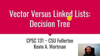 Vector Versus Linked Lists Decision Tree [upl. by Torrey]