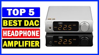 Top 5 Best Headphone Amplifier Of 2024  Best DAC Headphone Amplifier [upl. by Standford149]