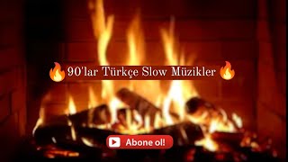 Şömine Ateşi ve 90lar Türkçe Slow Müzikler Fireplace and 90s Turkish Slow Musics [upl. by Anehsat361]