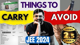 Things to Carry amp Avoid in JEE 2024 Exam Hall  JEE Important Instructions  Harsh Sir VedantuMath [upl. by Rimahs]