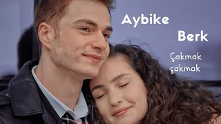 Aybike amp Berk × Çakmak çakmak [upl. by Yntirb587]