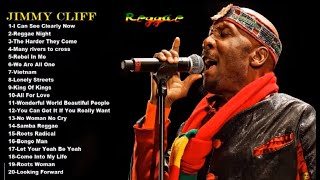 JIMMY CLIFF  AS 20 MELHORES MÚSICAS [upl. by Nesnah]