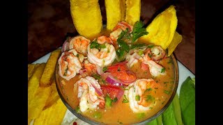 AUTENTICO CEVICHE DE CAMARON ECUATORIANO [upl. by Germain]