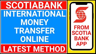 scotiabank international money transfer  how to transfer money from scotiabank app [upl. by Ahsiym]