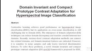 Domain Invariant and Compact Prototype Contrast Adaptation for Hyperspectral Image Classification [upl. by Whorton]