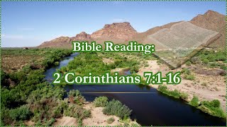 Bible Reading 2 Corinthians 7116 [upl. by Schatz]