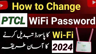 How to Change PTCL Wifi Password in Mobile 2024  PTCL Wifi Password Change  Wifi Password [upl. by Adnolay590]