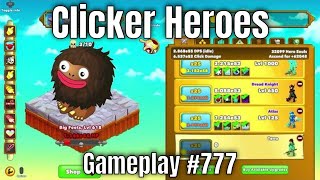 Clicker Heroes  Gameplay 777 [upl. by Tartaglia]