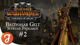 THE REAL CAMPAIGN BEGINS  Balthasar Gelt 02  Total War WARHAMMER III [upl. by Winslow]