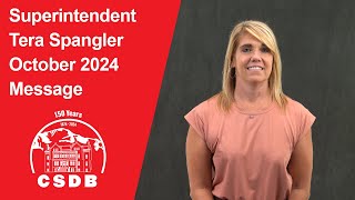 Superintendent Spangler  October 2024 Message [upl. by Ithaman]