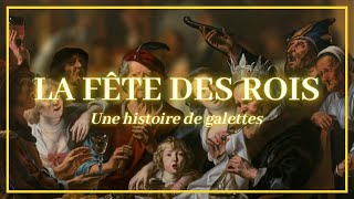 UNE HISTOIRE DE GALETTES  La fête des rois dans la peinture  👑 [upl. by Bradleigh]