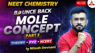 Mole Concept  ONE SHOT  Part2  NEET 2024 Chemistry  Nitesh Devnani [upl. by Levitus]