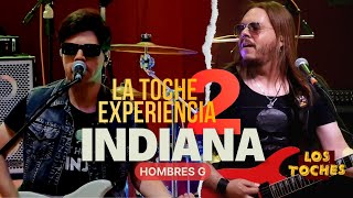 Indiana  Hombres G Cover BANDA EN VIVO By Los Toches [upl. by Urata378]