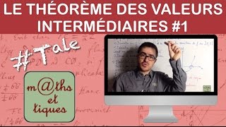 Appliquer le théorème des valeurs intermédiaires 1  Terminale [upl. by Ansela]