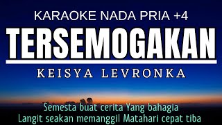 Tersemogakan  Keisya Levronka Karaoke Male Key Nada Pria 4 E mayor [upl. by Georgia697]