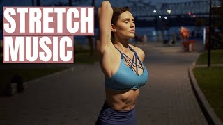 Stretching music playlist The best stretch music mix 1 Hour stretching playlist [upl. by Etnoled501]