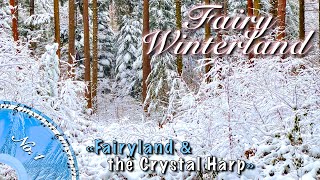 Fairy Winterland – Gentle Harp Music and the Beauty of the Winter Forest Music Video N01 [upl. by Tod]