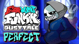 Friday Night Funkin  Perfect Combo  DUSTTALE Mod REMASTERED  Cutscenes amp Extras HARD [upl. by Gerkman]