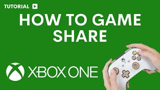 How to Game share on Xbox one [upl. by Nnaynaffit]