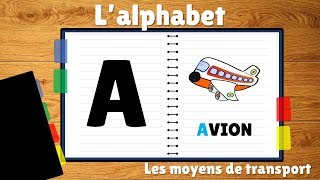 Lalphabet des moyens de transport [upl. by Kaliope]