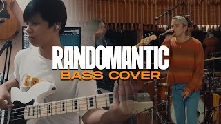 Randomantic Bass Cover [upl. by Whiteley190]