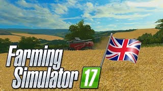 A NEW REAL UK MAP  British Farming Farming Simulator 17 Oakfield Farm [upl. by Ellga500]