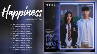 Happiness OST  아무도 모른다 OST  Full Album  Part 12 [upl. by Quiteria]